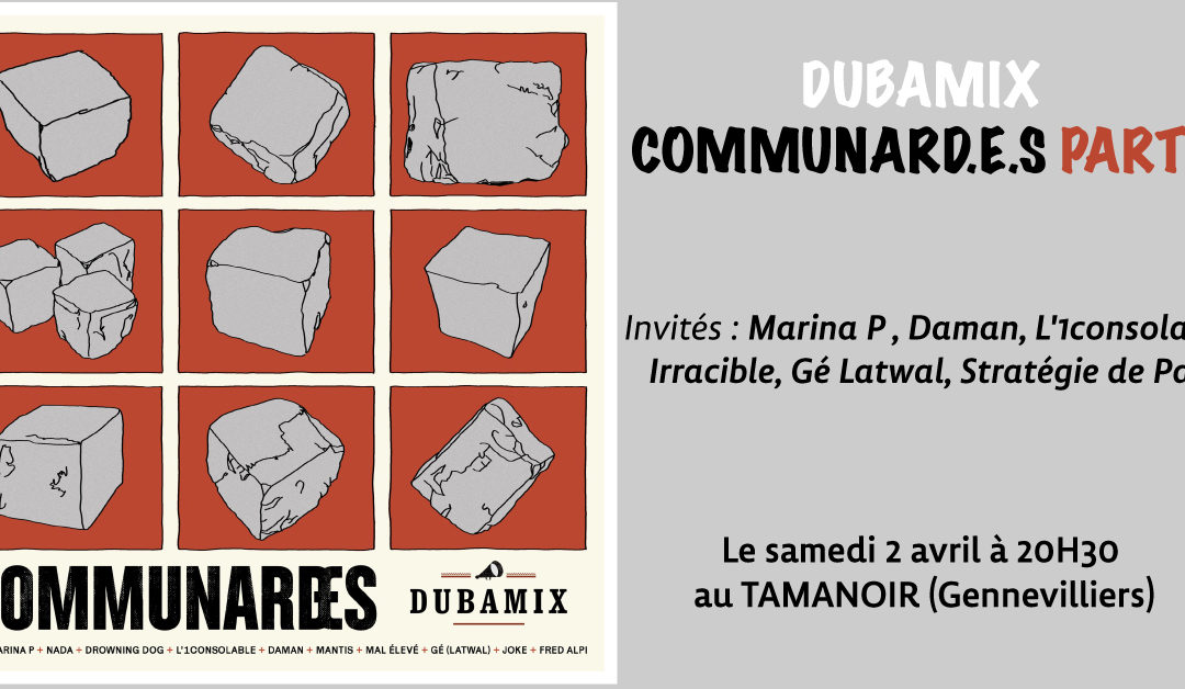 DUBAMIX COMMUNARD.E.S PARTY